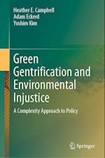 Green Gentrification and Environmental Injustice