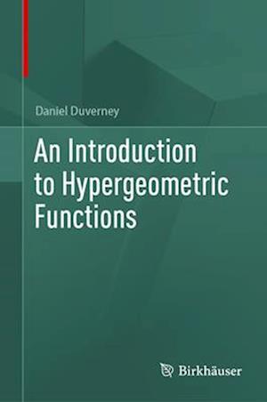 An Introduction to Hypergeometric Functions