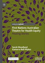 First Nations Australian theatre for health equity