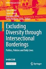 Excluding Diversity through Intersectional Borderings