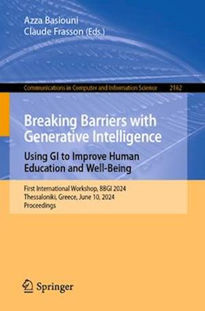 Breaking Barriers with Generative Intelligence. Using GI to Improve Human Education and Well-Being