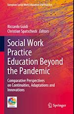 Social Work Practice Education Beyond the Pandemic