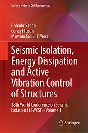 Seismic Isolation, Energy Dissipation and Active Vibration Control of Structures