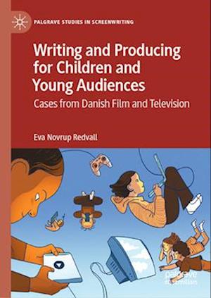 Writing and Producing for Children and Young Audiences