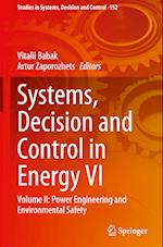 Systems, Decision and Control in Energy VI