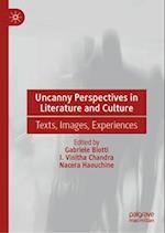 Uncanny Perspectives in Literature and Culture