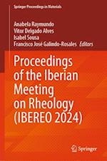 Proceedings of the Iberian Meeting on Rheology (Ibereo 2024)