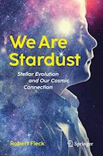 We Are Stardust