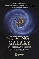 The Living Galaxy