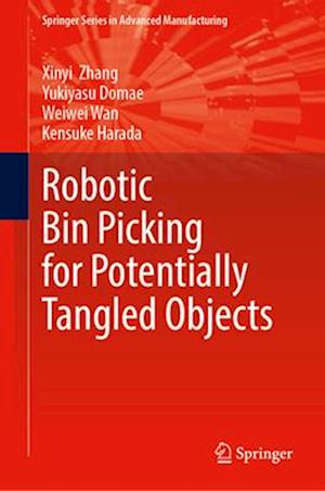 Robotic Bin Picking for Potentially Tangled Objects