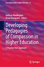 Developing Pedagogies of Compassion in Higher Education