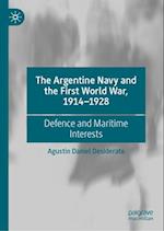 The Argentine Navy and the First World War, 1914-1928