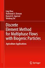 Discrete Element Method for Multiphase Flows with Biogenic Particles