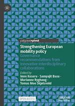 Strengthening European Mobility Policy