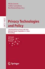 Privacy Technologies and Policy