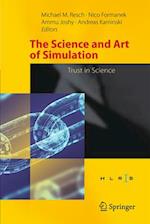 The Science and Art of Simulation