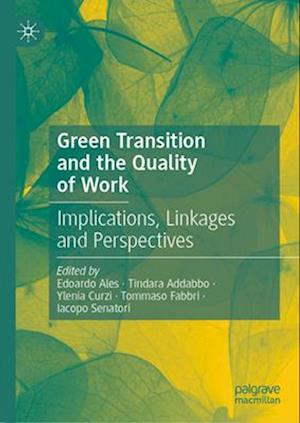 Green Transition and the Quality of Work