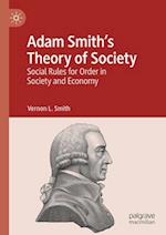 Adam Smith's Theory of Society