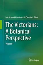 The Victorians: A Botanical Perspective