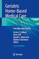 Geriatric Home-Based Medical Care