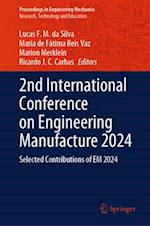 2nd International Conference on Engineering Manufacture 2024