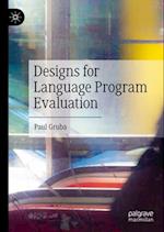 Designs for Language Program Evaluation