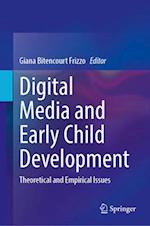 Digital Media and Early Child Development