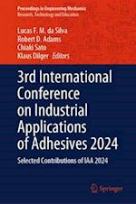 3rd International Conference on Industrial Applications of Adhesives 2024