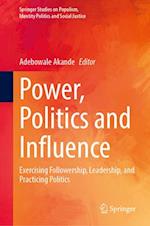 Power, Politics and Influence