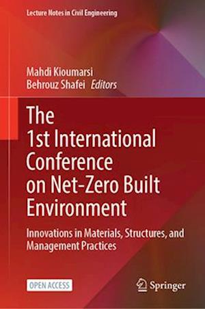 The 1st International Conference on Net-Zero Built Environment