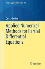 Applied Numerical Methods for Partial Differential Equations