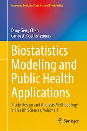 Biostatistics Modeling and Public Health Applications