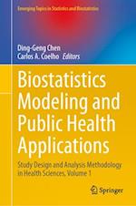 Biostatistics Modeling and Public Health Applications