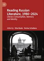 Reading Russian Literature, 1980-2024