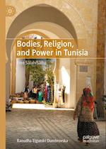 Bodies, Religion, and Power in Tunisia