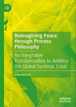 Reimagining Peace Through Process Philosophy