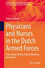 Physicians and Nurses in the Dutch Armed Forces