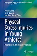 Physeal Stress Injuries in Young Athletes