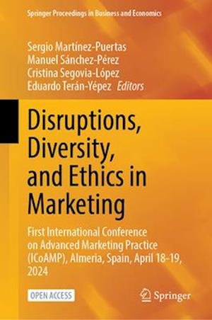 Disruptions, Diversity, and Ethics in Marketing