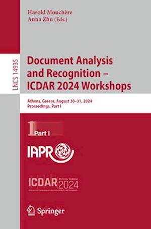 Document Analysis and Recognition - Icdar 2024 Workshops