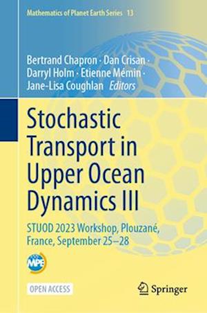 Stochastic Transport in Upper Ocean Dynamics III