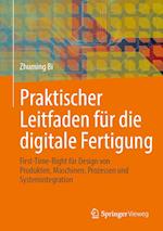 Praktischer Leitfaden für die digitale Fertigung