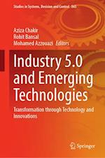 Industry 5.0 and Emerging Technologies