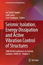 Seismic Isolation, Energy Dissipation and Active Vibration Control of Structures