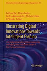 Illustrating Digital Innovations Towards Intelligent Fashion