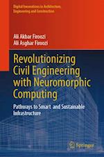 Revolutionizing Civil Engineering with Neuromorphic Computing