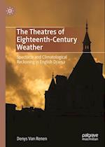 The Theatres of Eighteenth-Century Weather