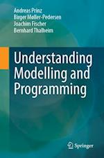 Understanding Modelling and Programming