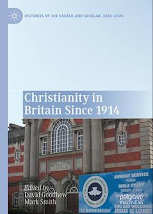 Christianity in Britain Since 1914