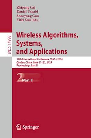 Wireless Algorithms, Systems, and Applications